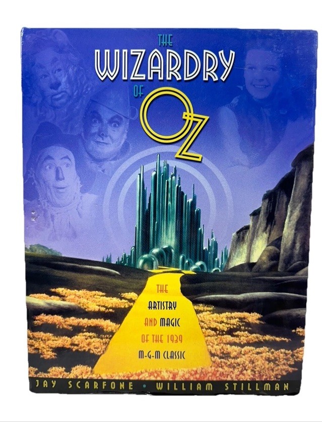 The Wizardry of Oz The Artistry and Magic of 1939 Classic HardCover Book Read