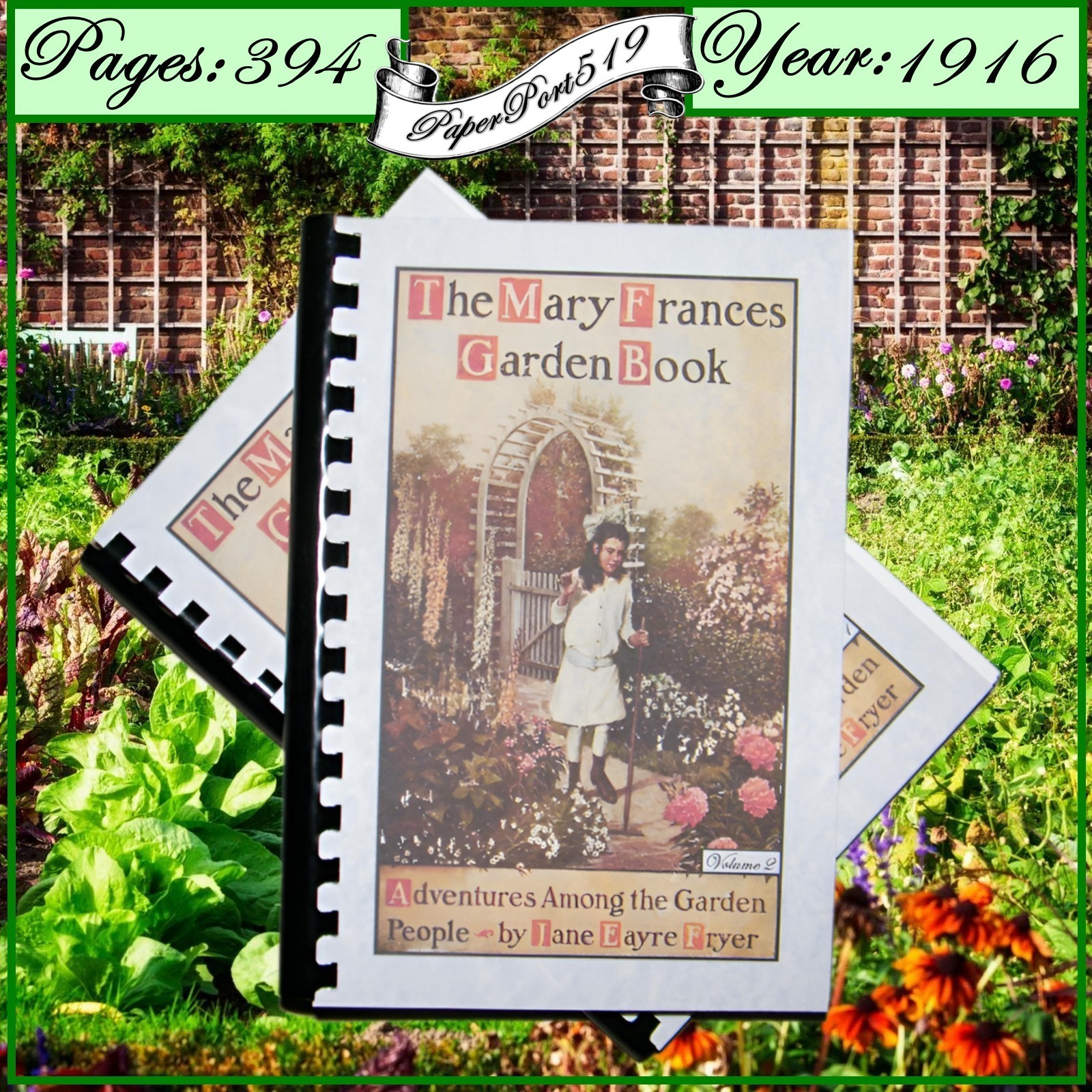 1916 The Mary Frances Garden Book 394 Pages