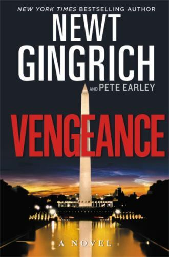 Vengeance; The Major Brooke Grant Series, – 1478923032, paperback, Newt Gingrich