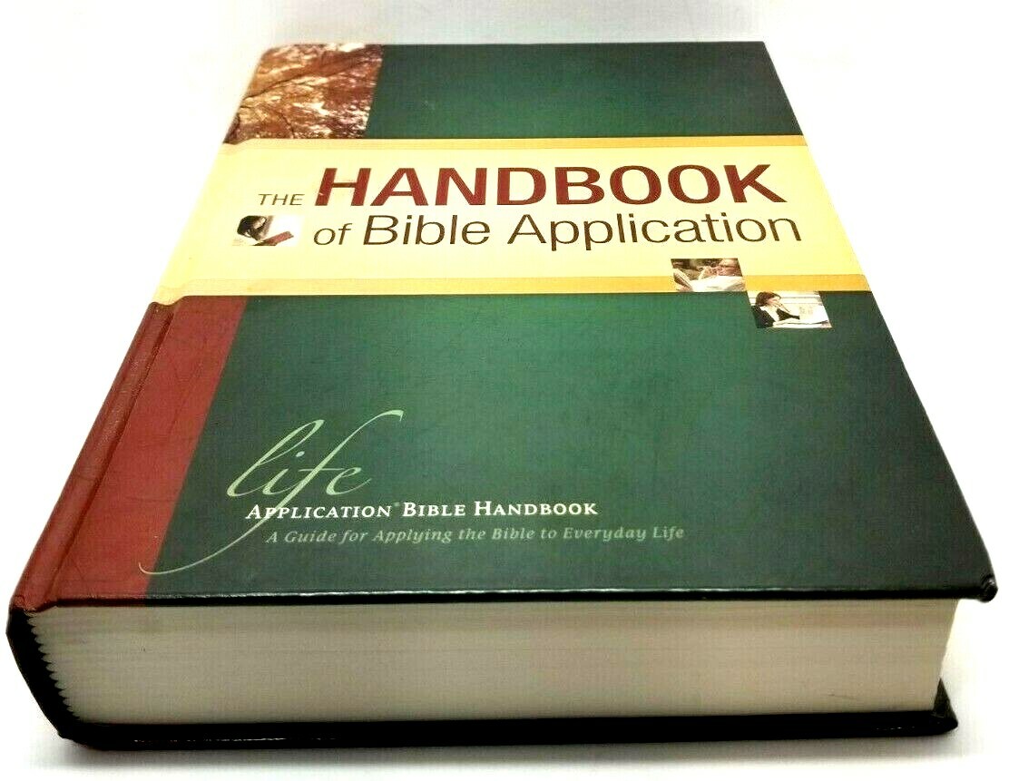 Life Application The Handbook of Bible Application Neil S Wilson Editor (G9)