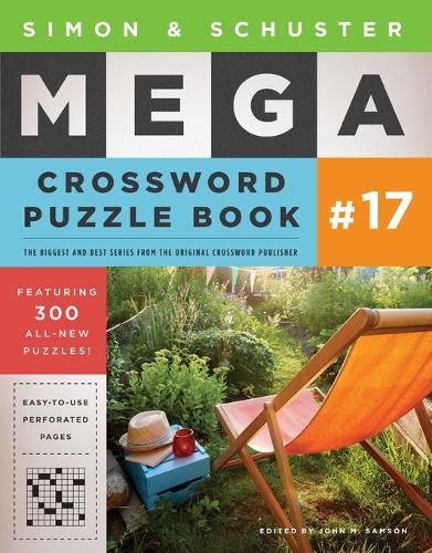 John M Samson Simon & Schuster Mega Crossword Puzzle Book #17, Volum (Paperback)