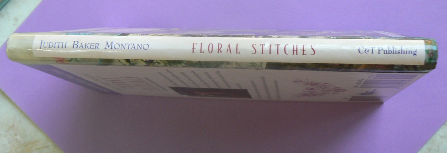 FLORAL STITCHES, illustrated guide, Judith Baker Montano,spiral HC LN!