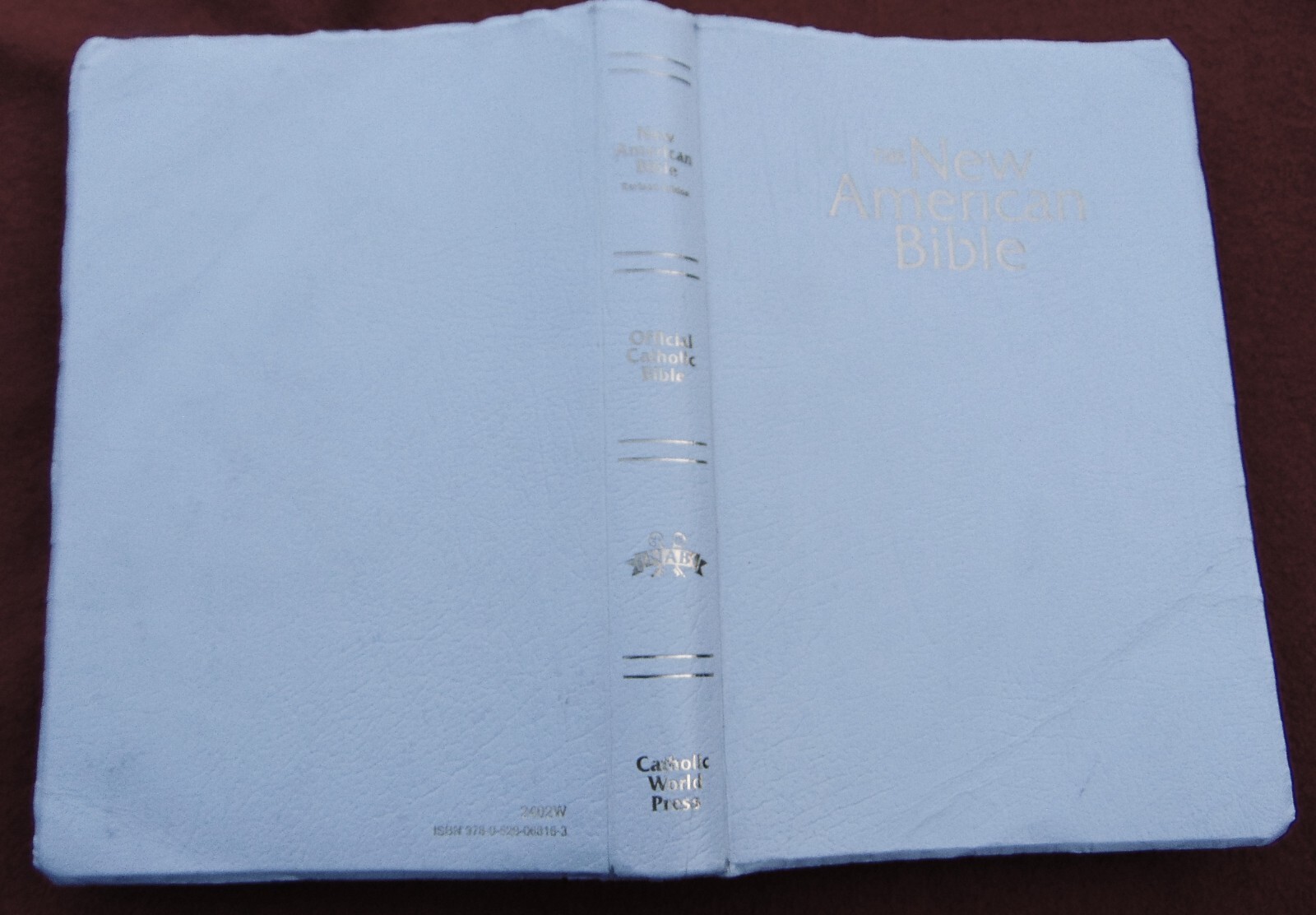 THE NEW AMERICAN BIBLE REVISED EDITION ~ CATHOLIC WORLD PRESS ~ 2011 ~WHITE