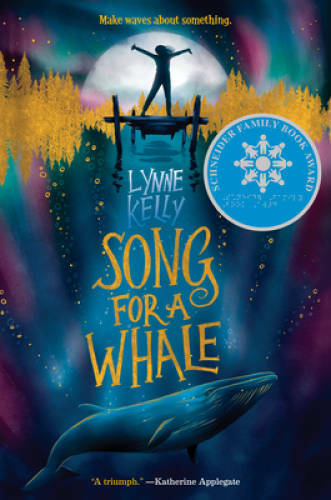 Song for a Whale – Paperback By Kelly, Lynne – VERY GOOD
