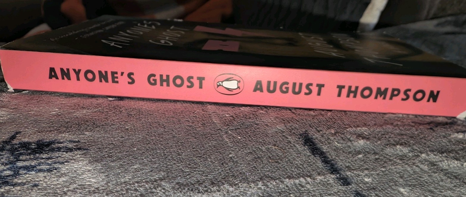Anyone’s Ghost a Novel by August Thompson (2025, Trade Paperback) Acceptable