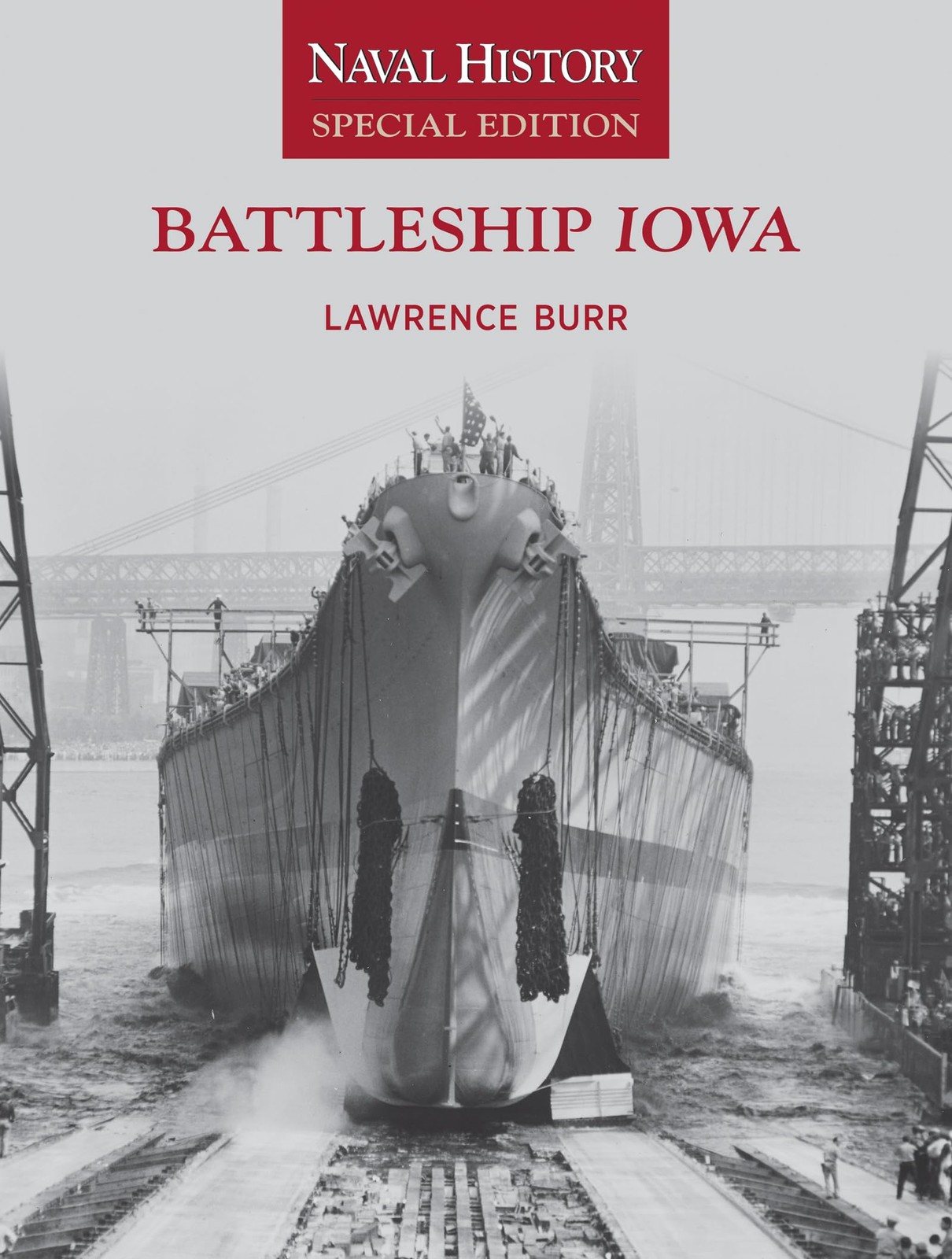 Lawrence W. Burr Battleship Iowa (Paperback)