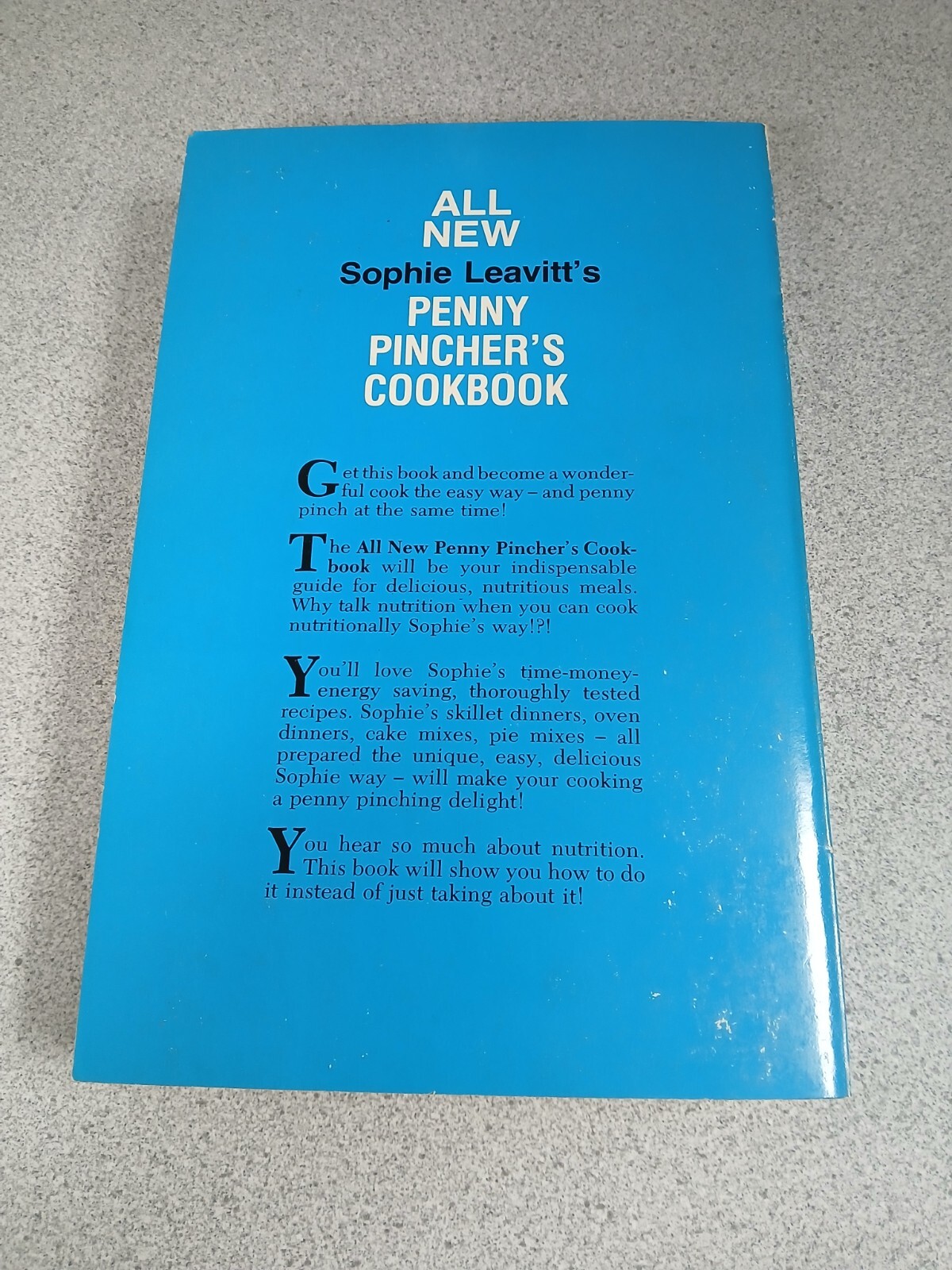 All New Sophie Leavitt’s Penny Pincher’s Cookbook by Sophie Leavitt (1978, …