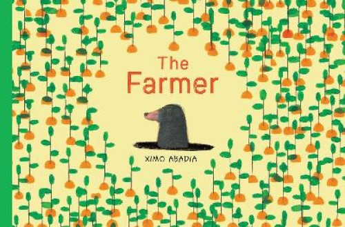 The Farmer by Abadia, Ximo [Hardback]