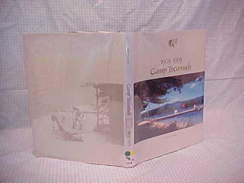 Camp Tecumseh, 1903-1993 – hardcover Clark, Fred G.