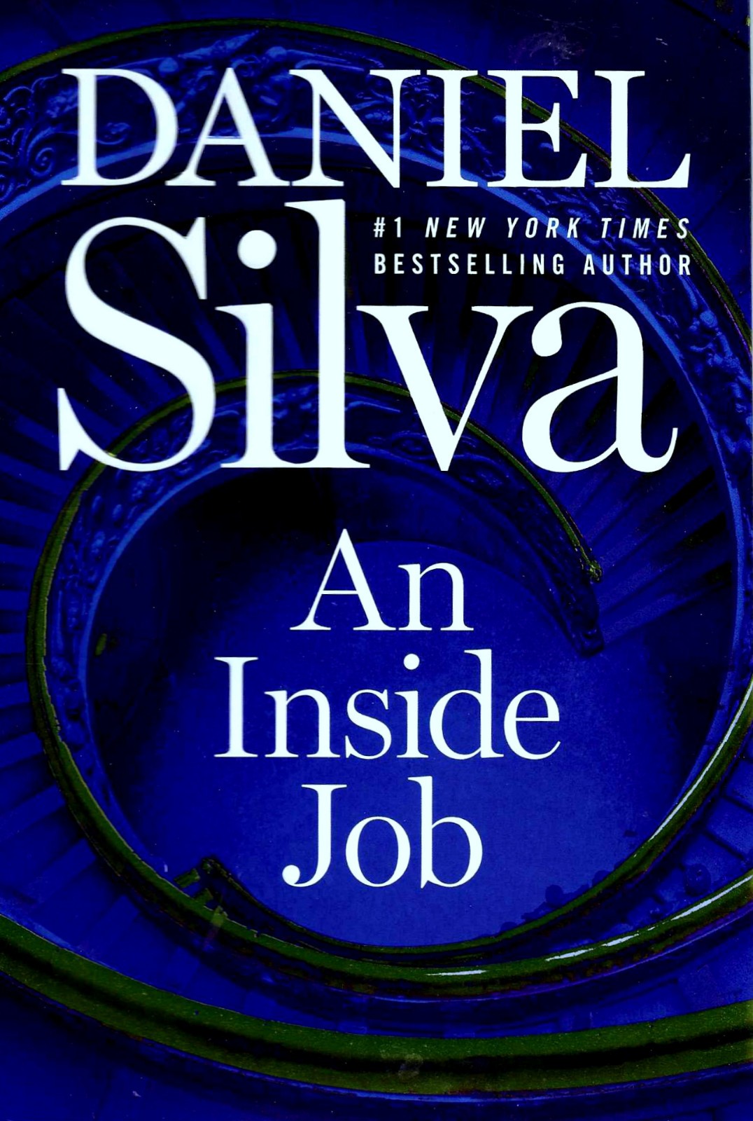 AN INSIDE JOB – NOVEL BY DANIEL SILVA (GABRIEL ALLON) (2025) – LIKE NEW