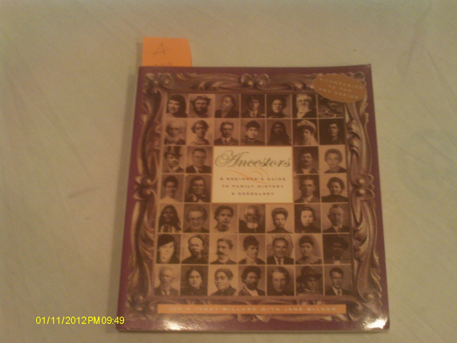 Ancestors: A Beginner’s Guide to Family History and Genealogy