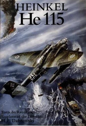 H.P. Dabrowski Heinkel He 115 (Paperback)
