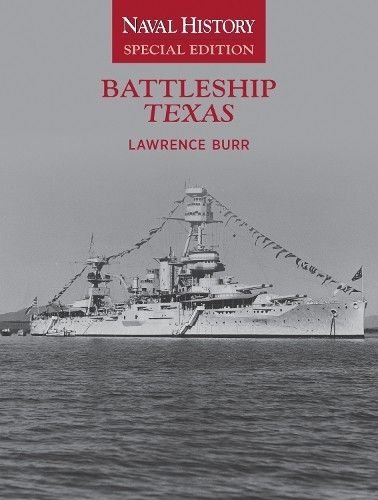 Lawrence W. Burr Battleship Texas (Paperback)