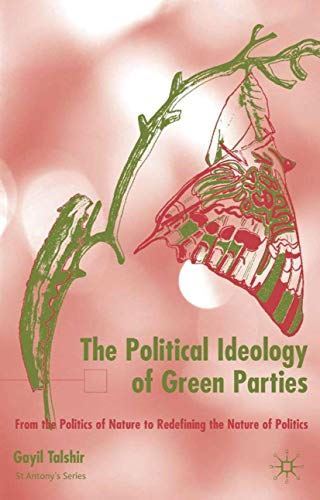The Political Ideology of Green Parties: From the Politics of
