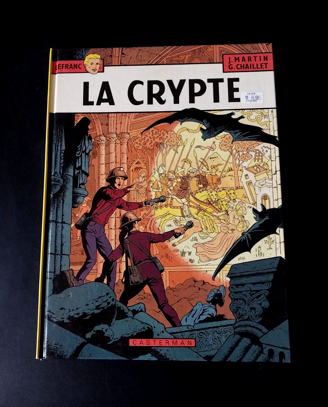 Jacques Martin & Gilles Chaillet – Lefranc – La Crypte – Casterman