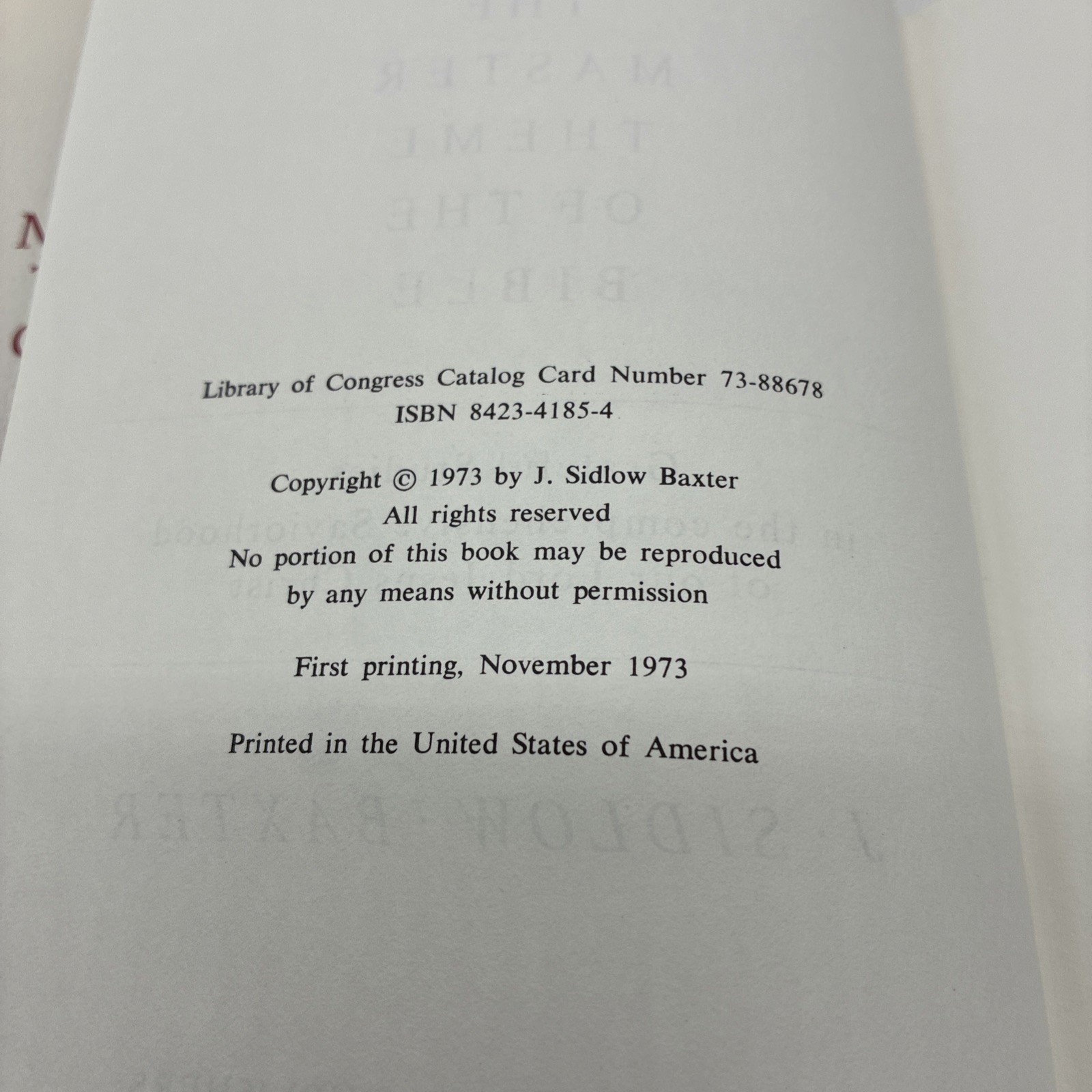 Master Theme of the Bible J Sidlow Baxter (1973, First Printing)