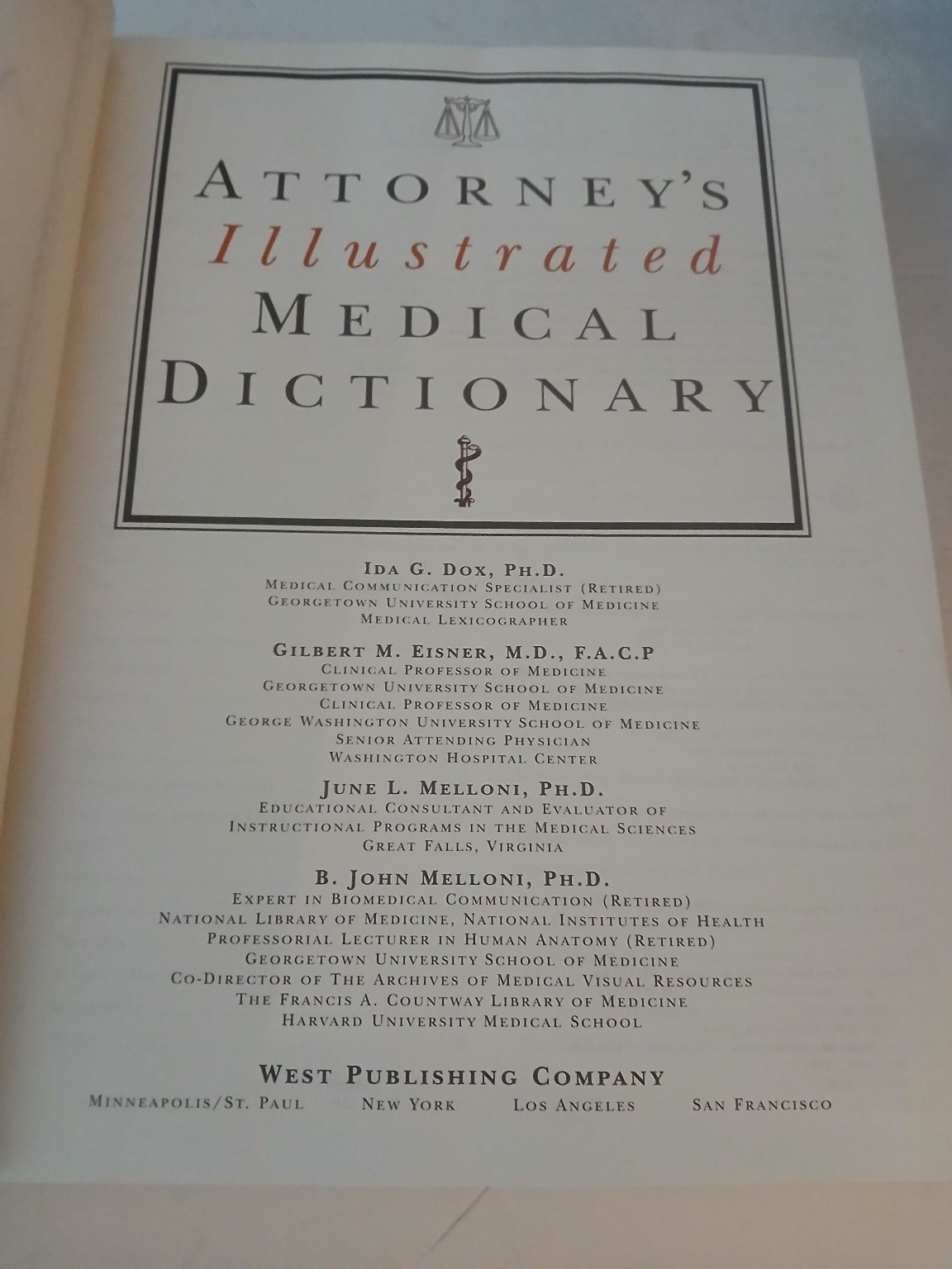 Attorney’s Illustrated Medical Dictionary Ida Dox 1997 Law West Publishing