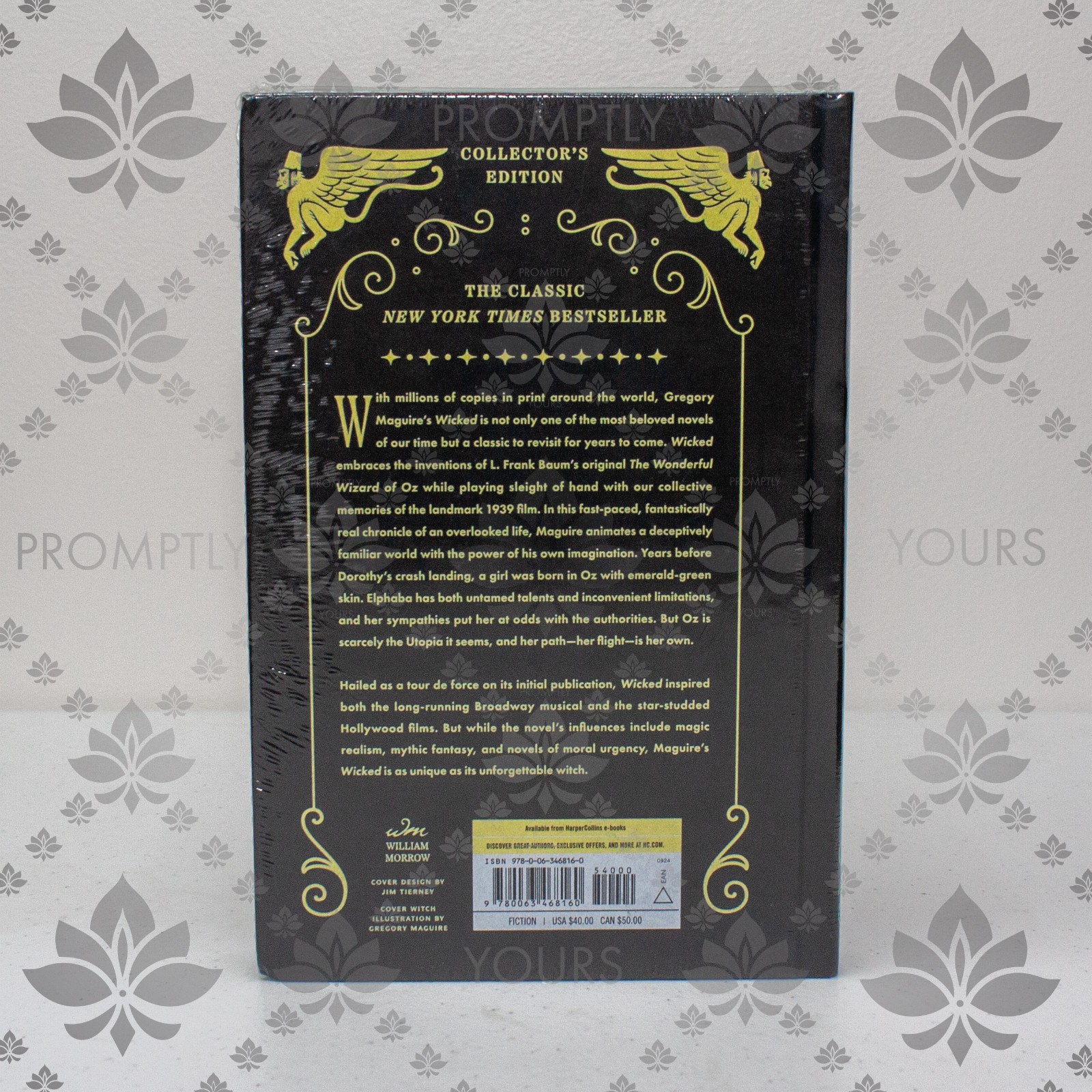 Wicked: The Life and Times of the Wicked Witch of the West – SIGNED and SEALED