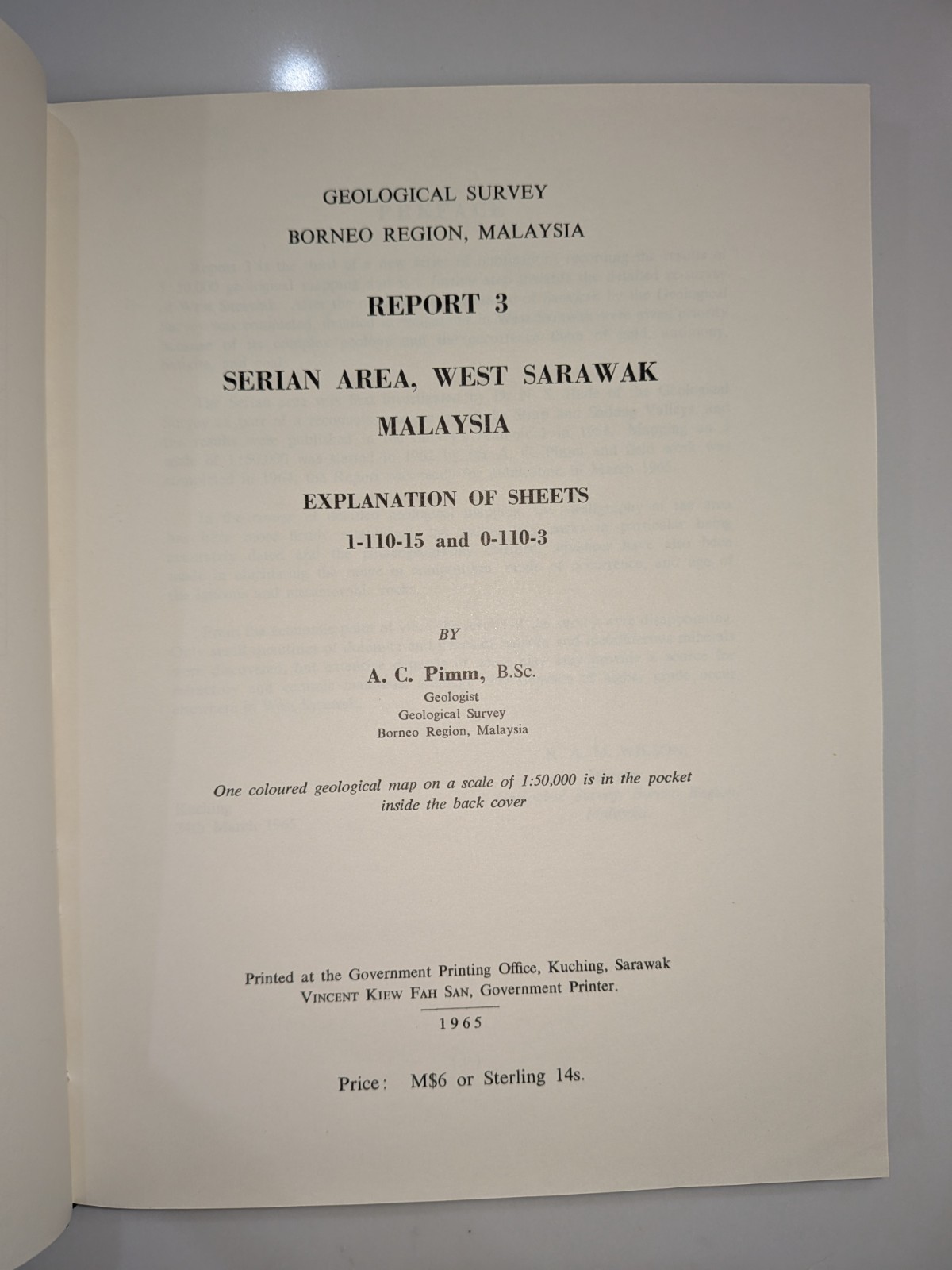 Serian Area West Sarawak Malaysia | A. C. Pimm 1965 | Geol Survey Report +3 Maps