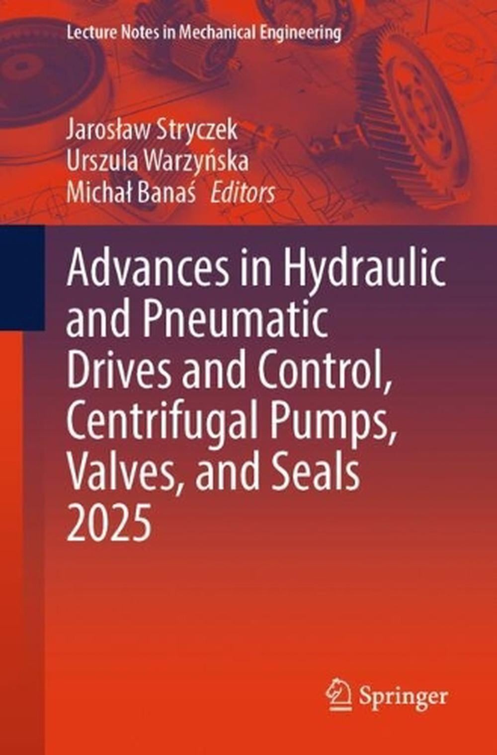 Advances in Hydraulic and Pneumatic Drives and Control, Centrifugal Pumps, Valve