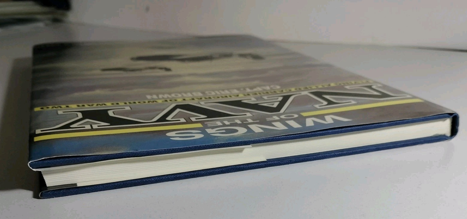 Wings of the Navy – Eric Brown 1987 Naval Institute Press WWII Carrier Aircraft