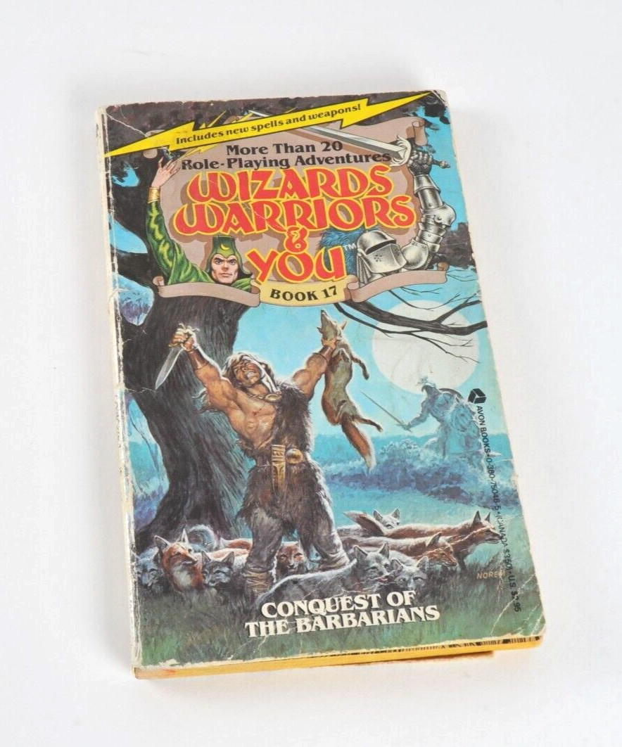 Wizards Warriors & You Book #17 Conquest Of The Barbarians First Printing 1986