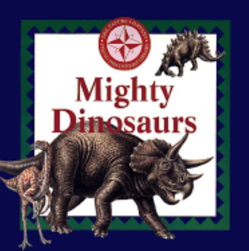 Mighty Dinosaurs (Nature Company Discoveries Libraries) by Judith Simpson