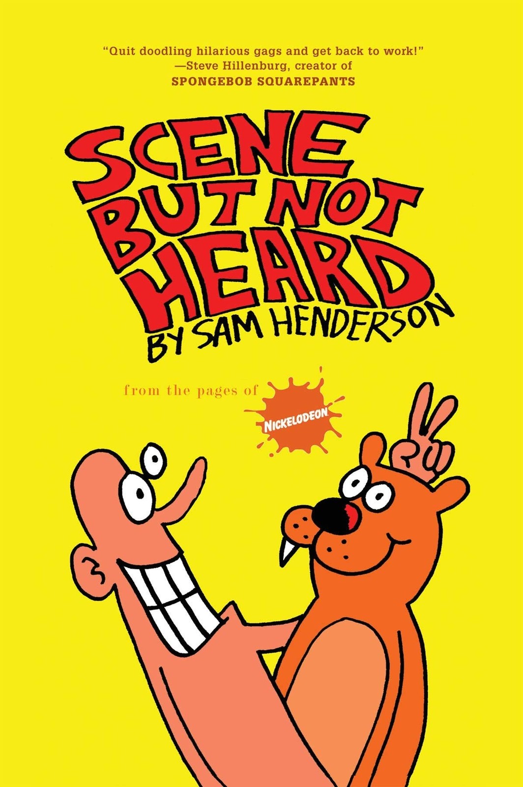 Scene But Not Heard