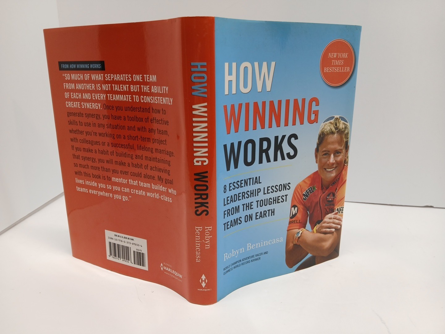 How Winning Works: Lessons from the Toughest Teams on Earth Robyn Benincasa