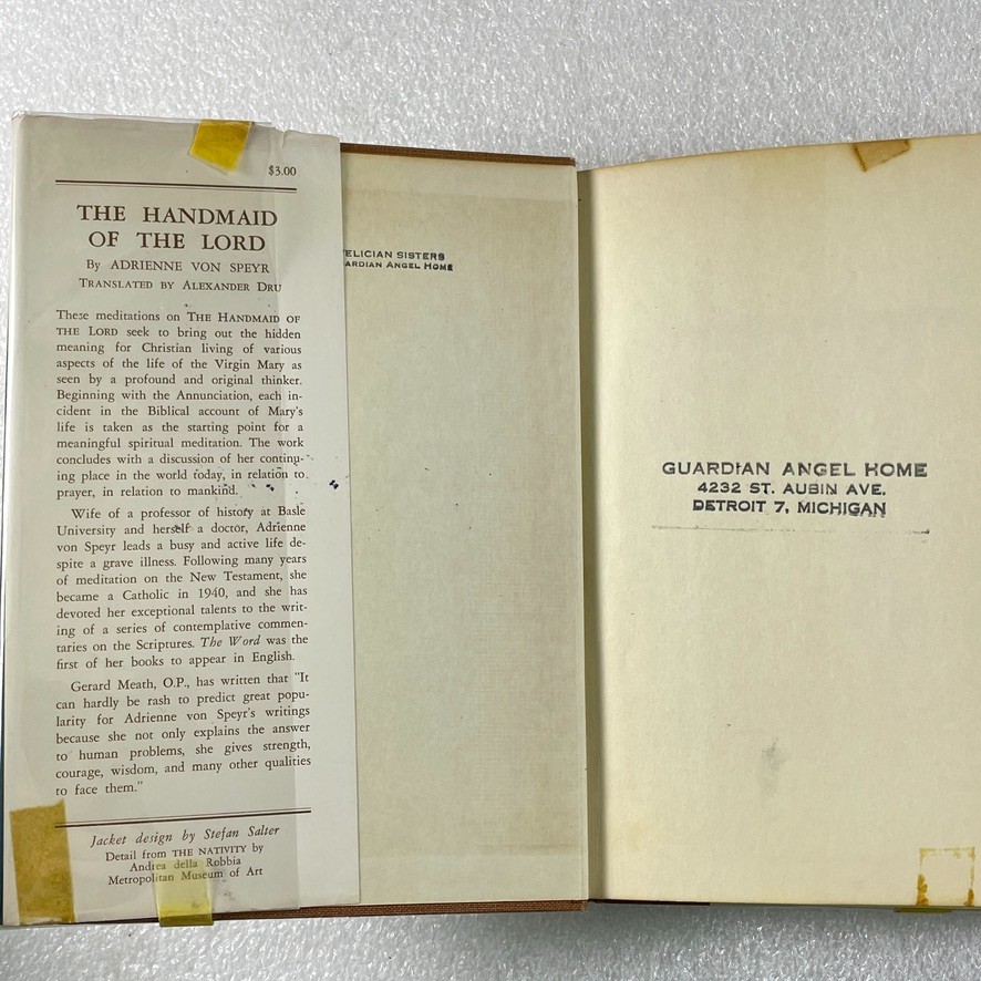 The Handmaid of the Lord by Adrienne von Speyr – David McKay 1955 – HC/DJ Ex-Lib