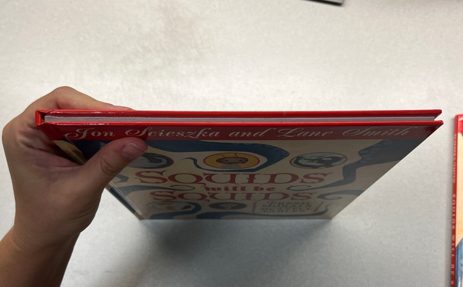 Squids will be Squids by Jon Scieszka and Lane Smith signed 2x/1st