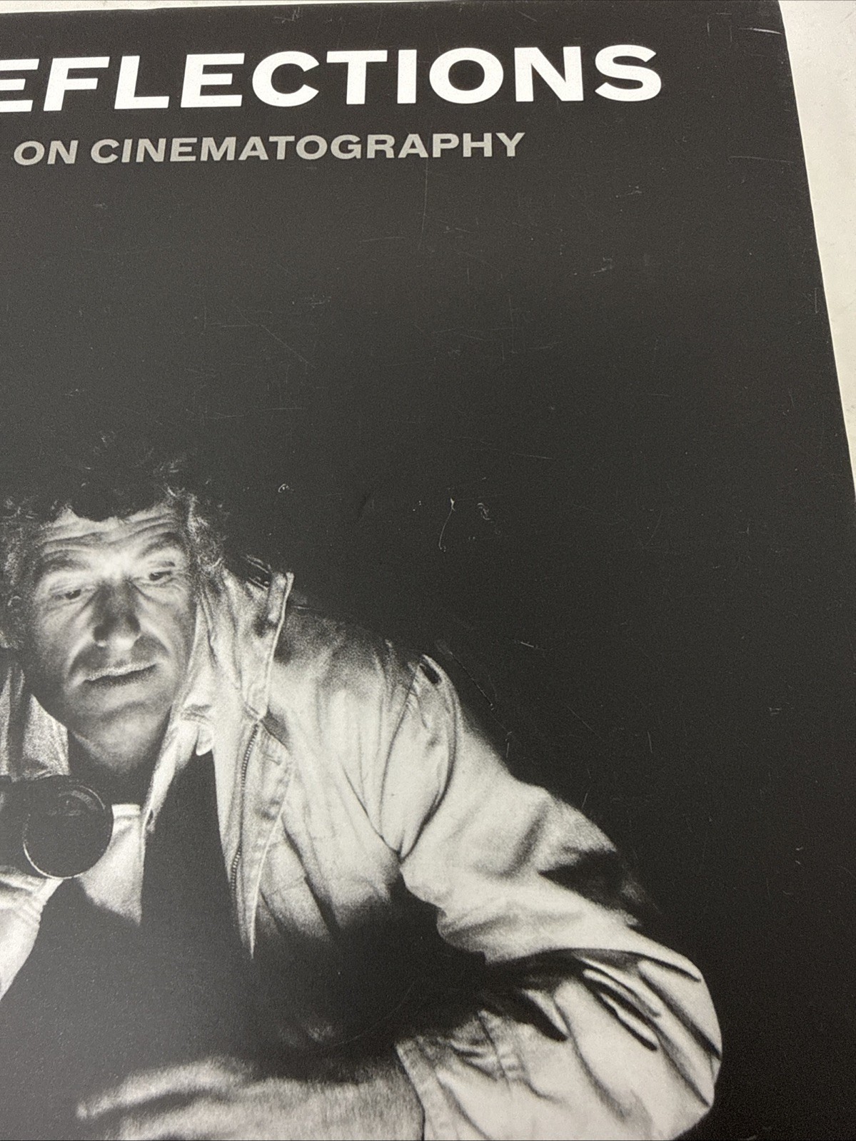 Reflections: On Cinematography. *Unused W/ Cover Damage (See Photos)