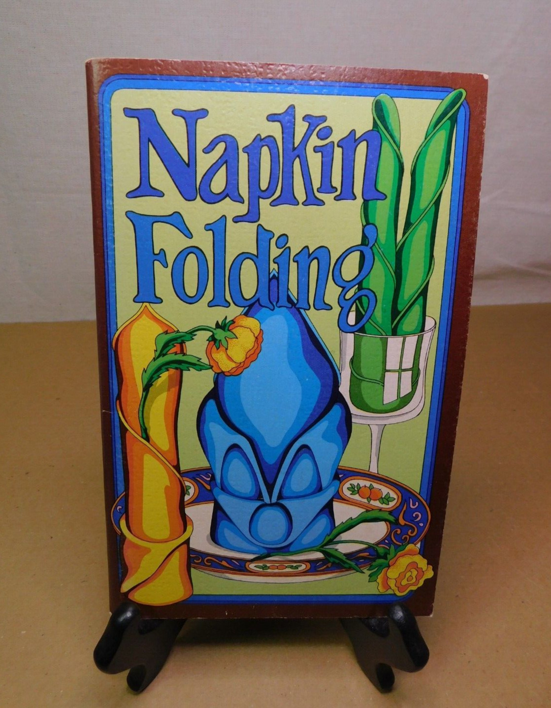 Vintage Napkin Folding Booklet Irena Chalmers Potpourri Press 1978