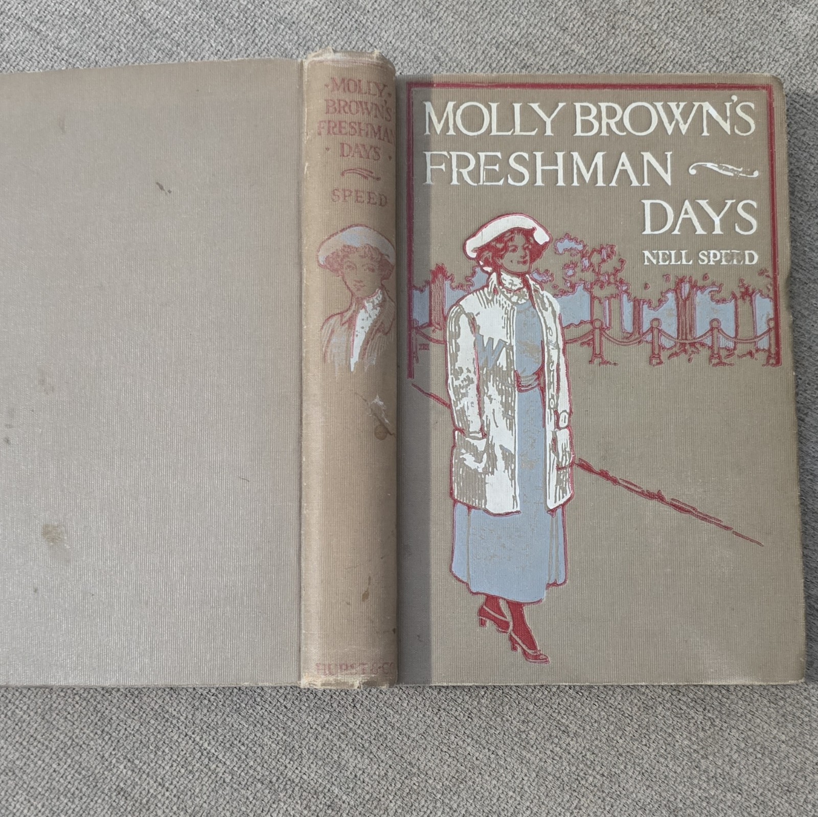 Molly Brown’s Freshman Days Nell Speed Hardcover 1912 Hurst Illustrated