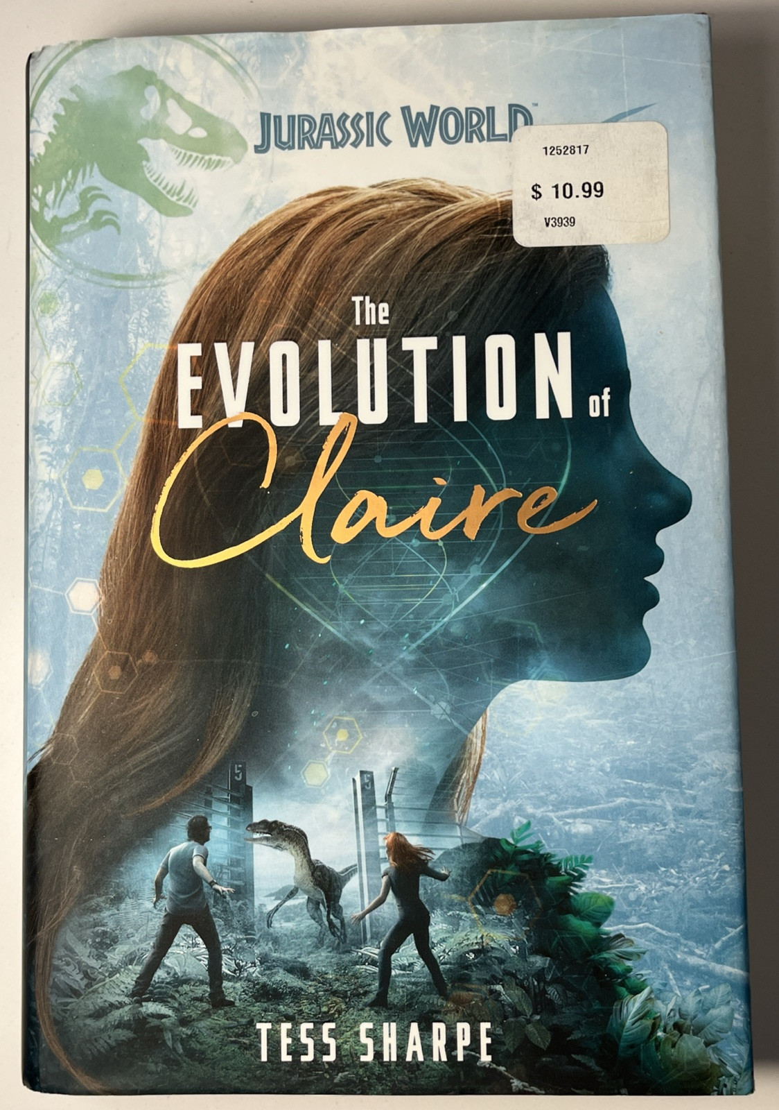 Jurassic World The Evolution of Claire Hardcover Sharpe Tess 1st Edition *RARE*