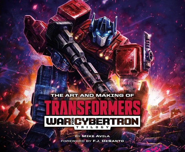 Art and Making of Transformers: War for Cybertron Trilogy (The Art and Making of