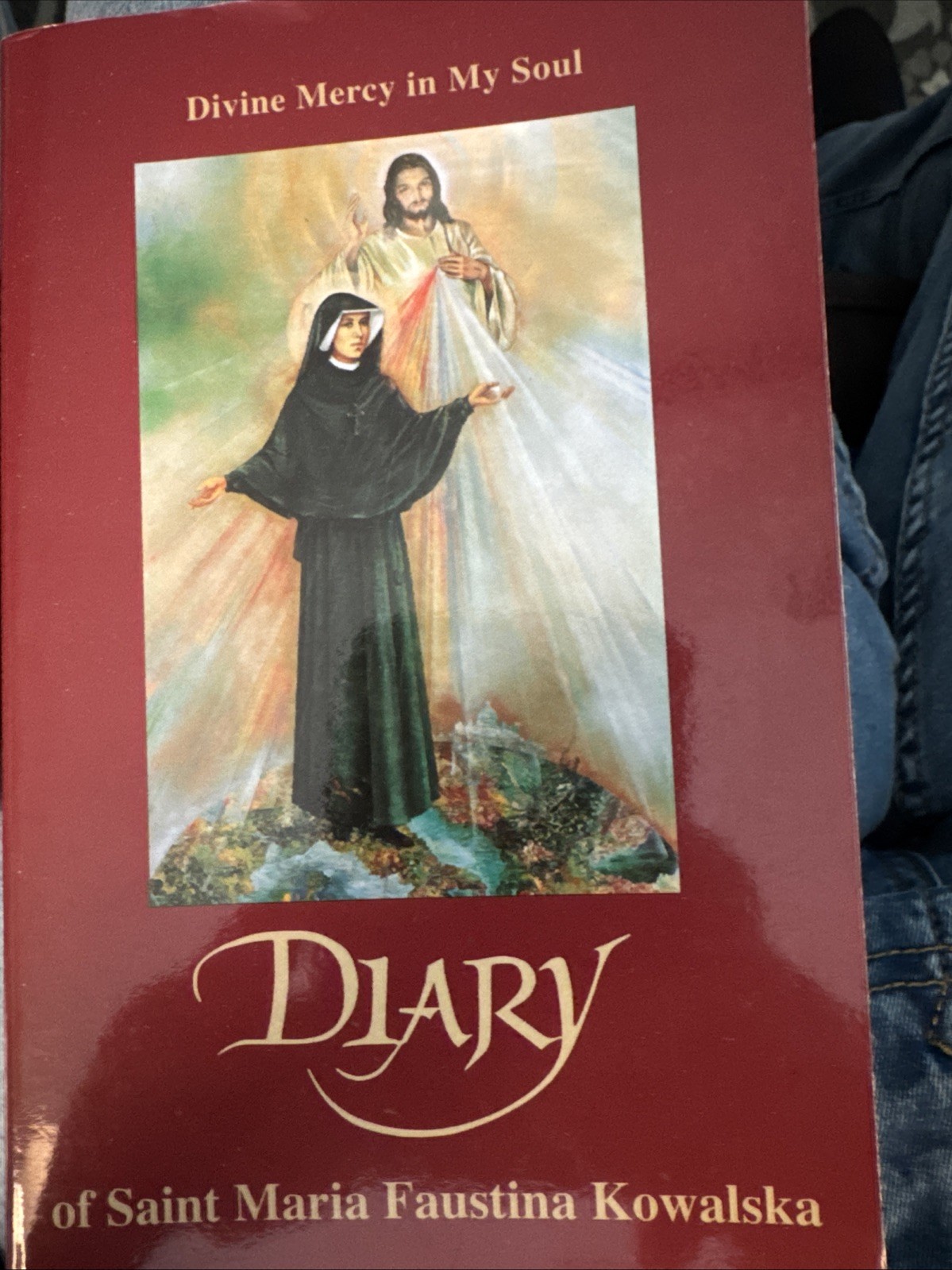 The Diary of Saint Maria Faustina Kowalska : Divine Mercy in My Soul
