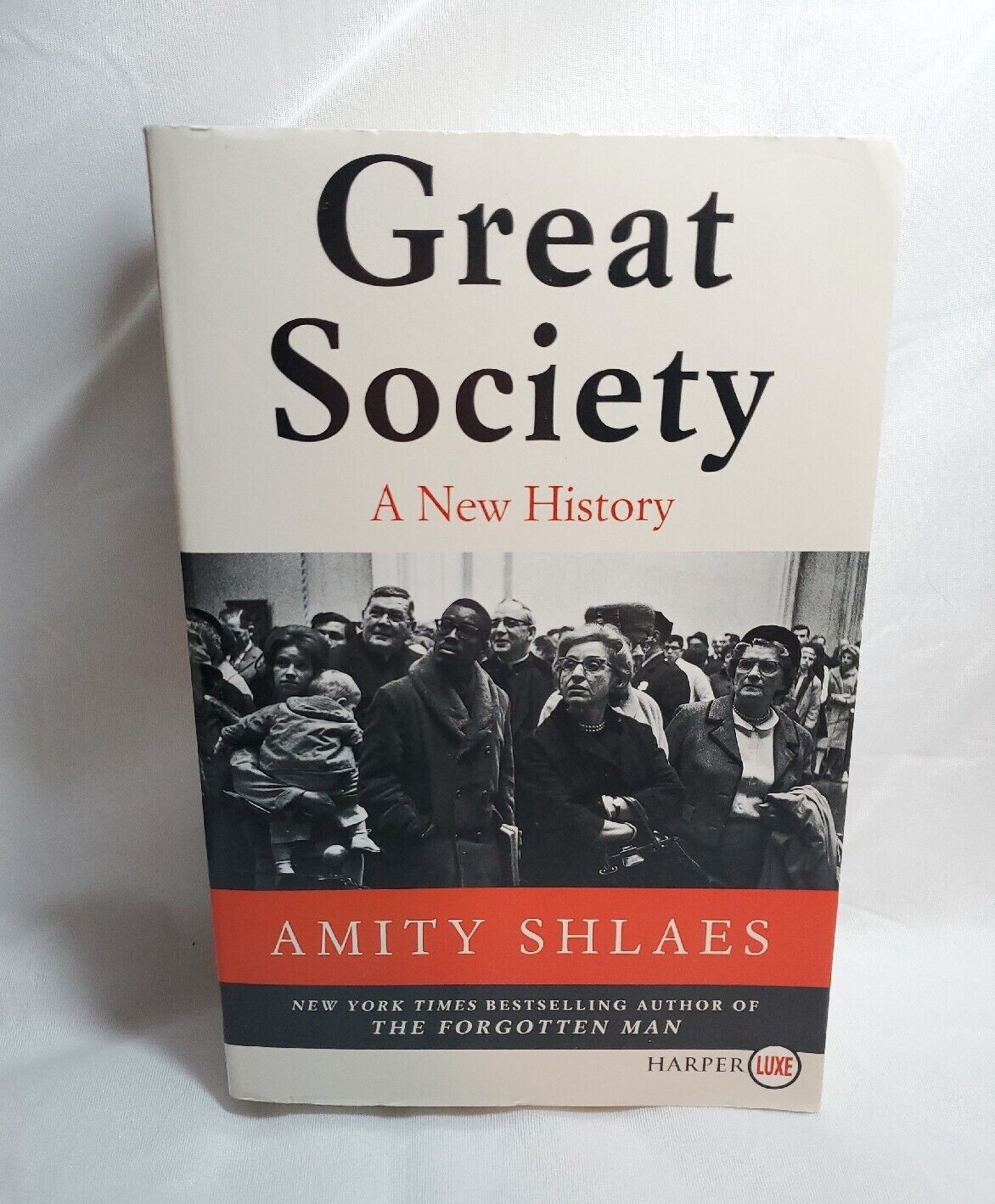 Great Society : A New History by Amity Shlaes 2019, Trade Paperback, Large Type