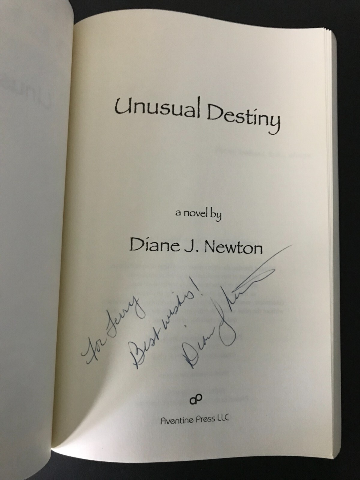 Unusual Destiny by Diane J. Newton PB Signed Like New 1st ed.