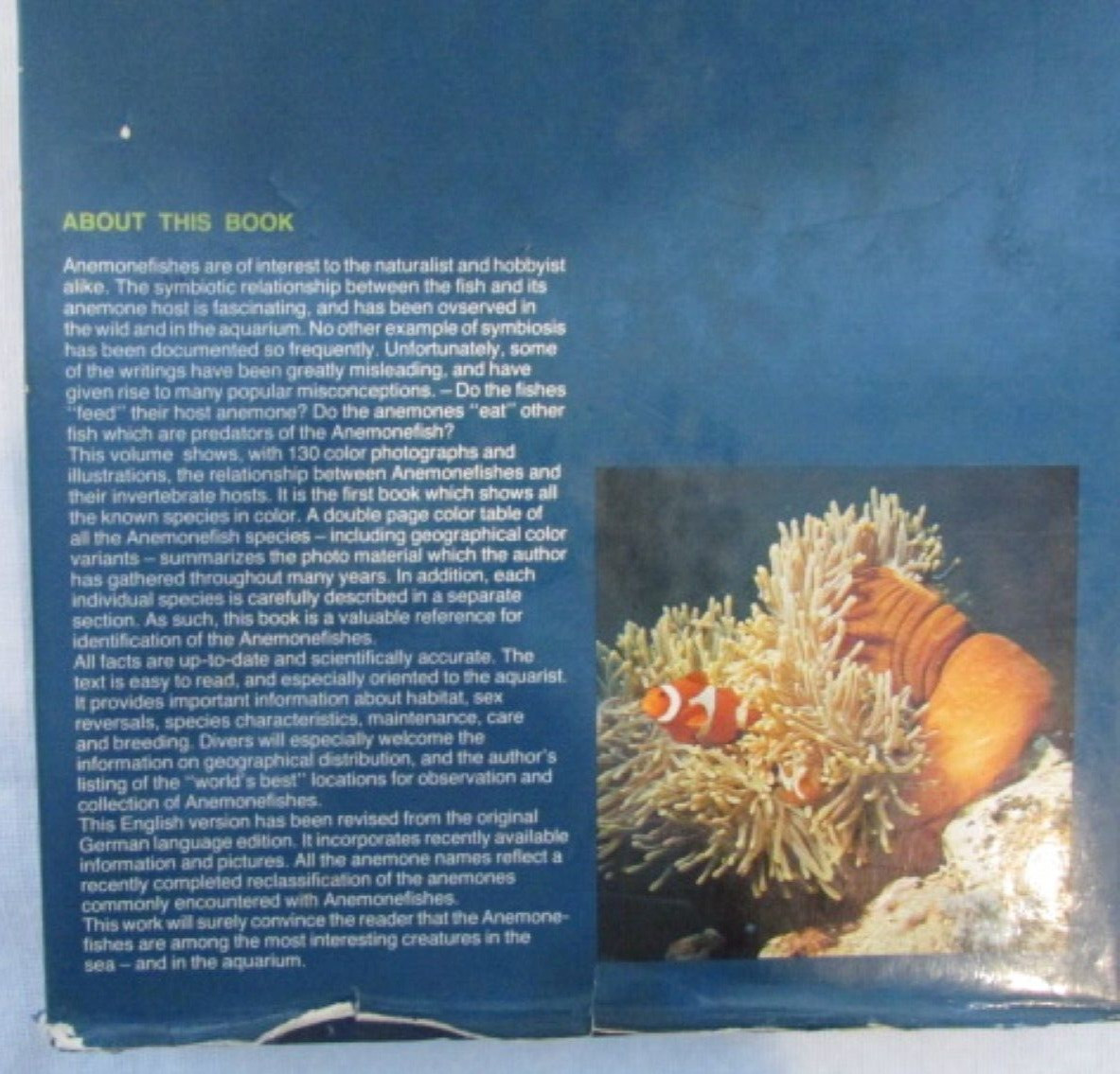 Anemonefishes of the World by Dr. Gerald R Allen