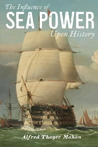 The Influence of Sea Power Upon History by Mahan BRAND NEW EXPEDITED SHIPPING