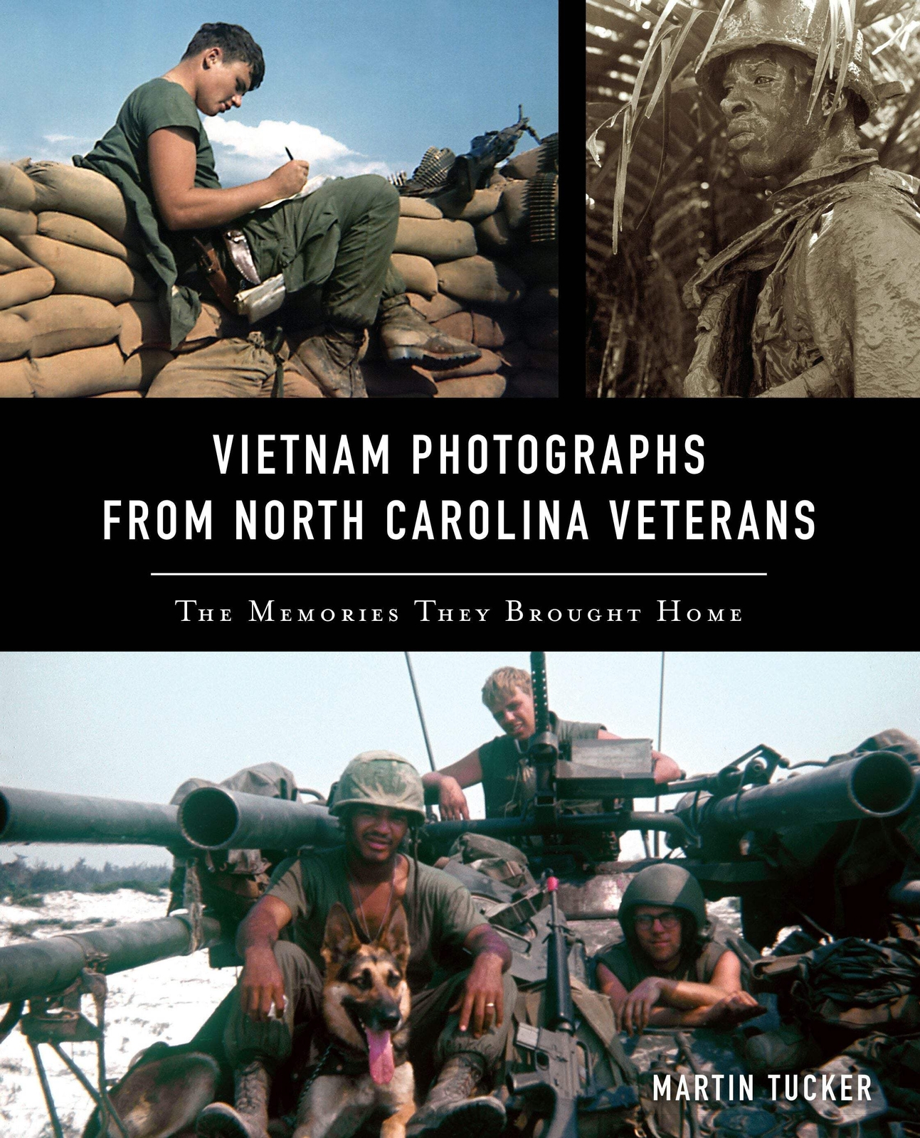 NEW The History Press Vietnam Photographs from North Carolina Veterans, NC 97814