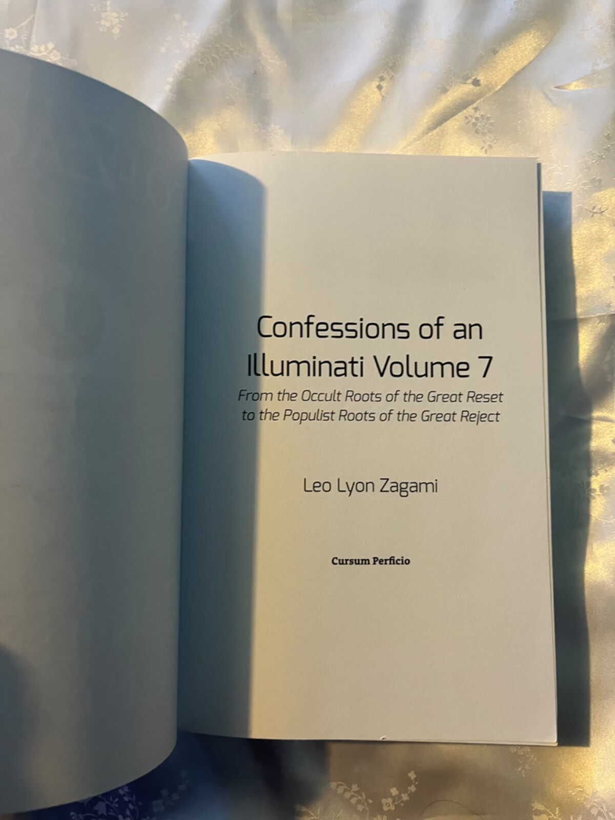 Leo Zagami Confessions of an Illuminati Volume 7 Occult Roots of the Great Reset