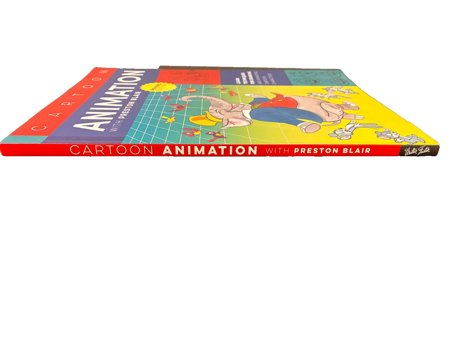Cartoon Animation with Preston Blair, Revised Edition!: Learn Techniques