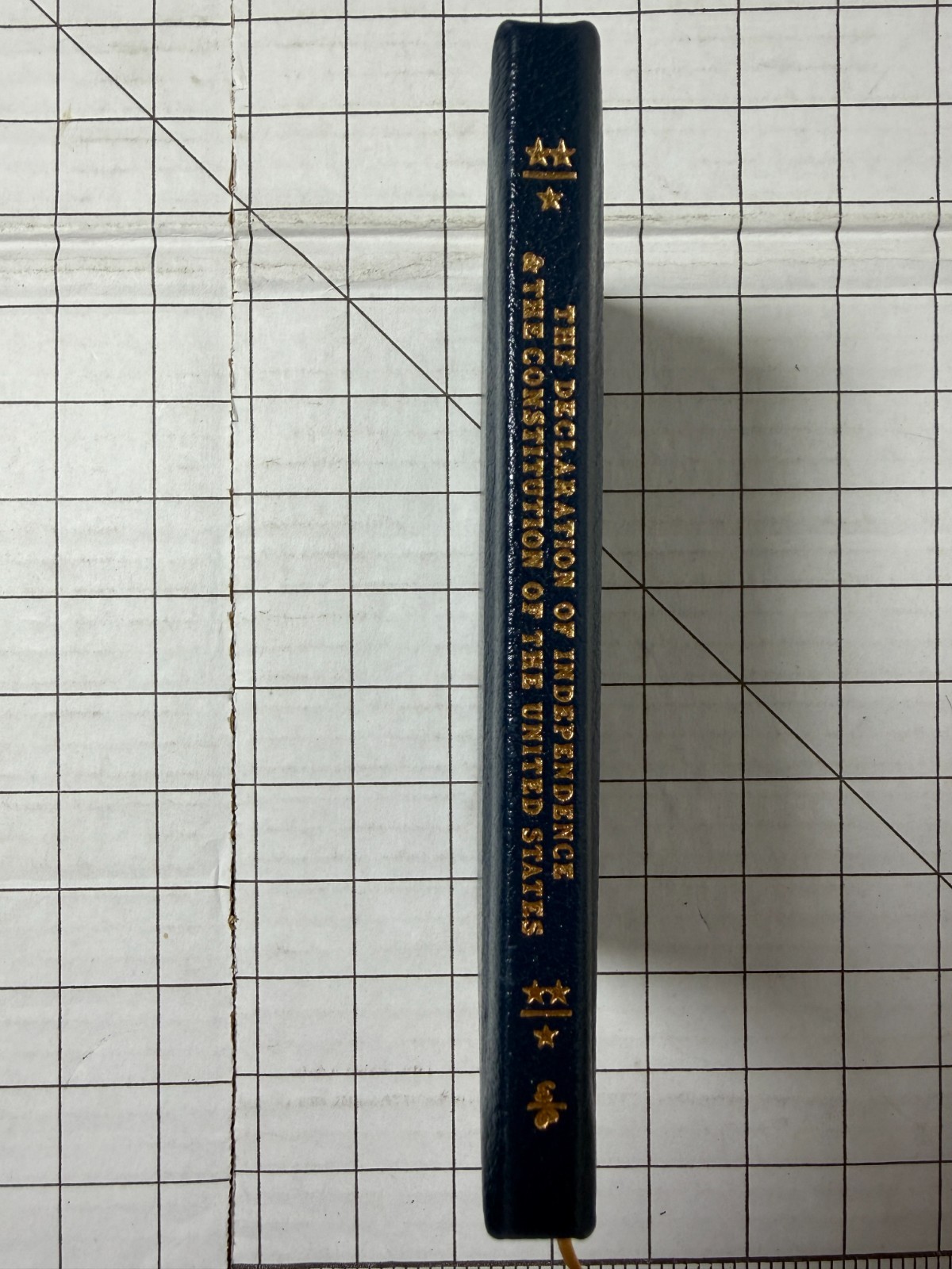 The Declaration of Independence & The Constitution Easton Press Leather
