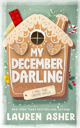 My December Darling: A Holiday Novella – paperback Asher, Lauren