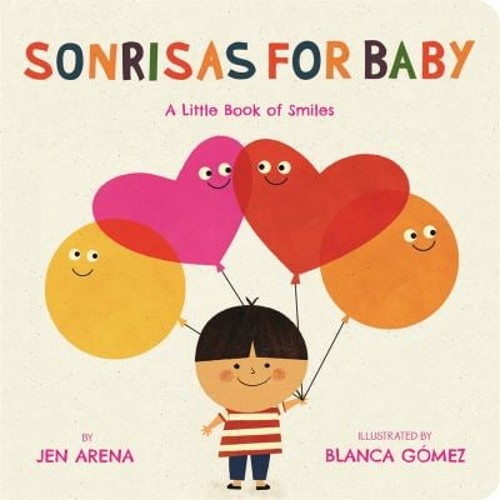 Sonrisas for Baby : A Little Book of Smiles Board Books Jen Arena