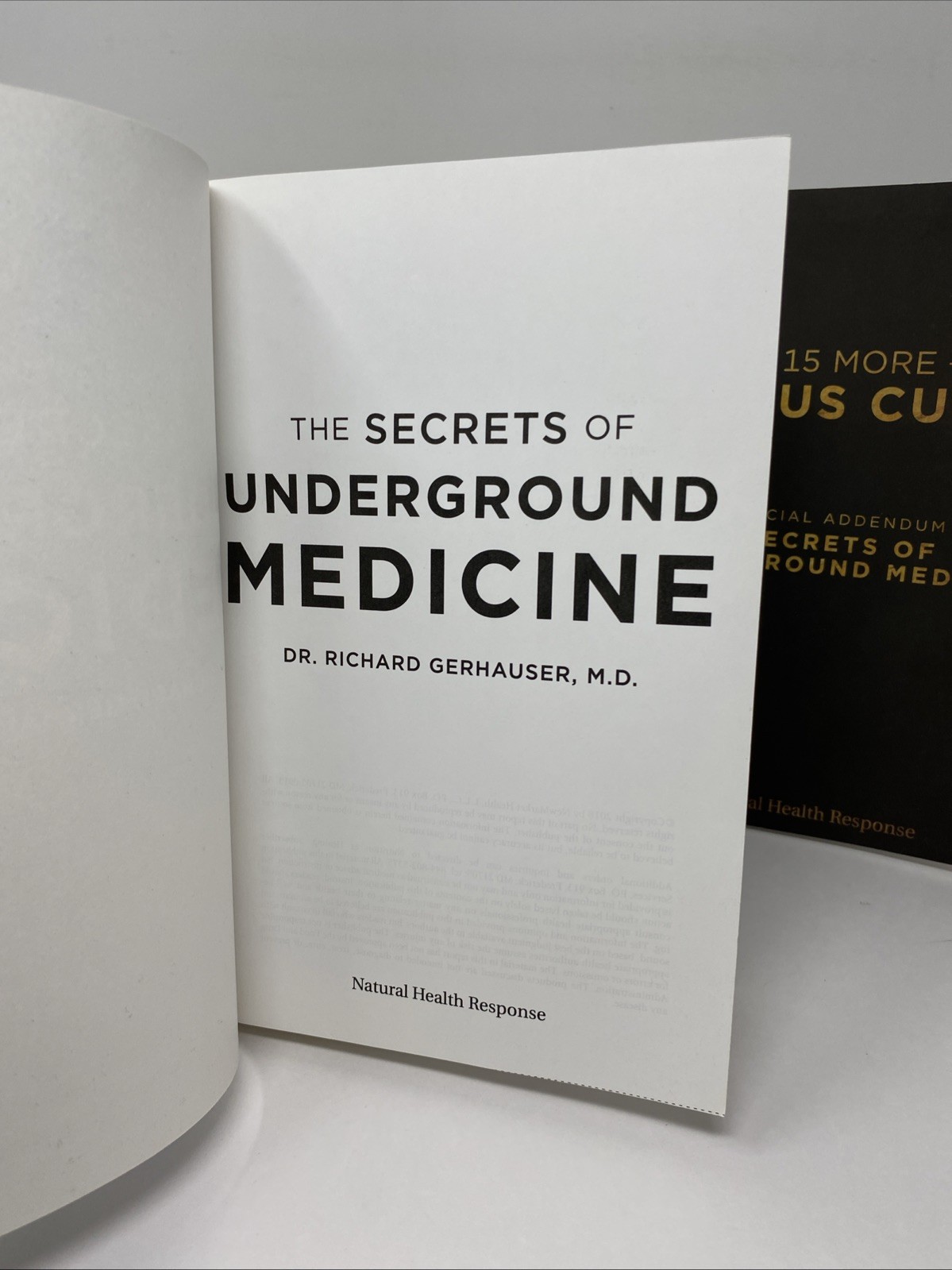 Secrets of Underground Medicine + 15 Bonus Cures 2‑Book Set Richard Gerhauser