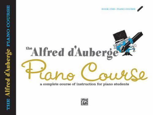 Alfred d’Auberge Piano Course Lesson Book, Bk 1 by d’Auberge, Alfred, paperback