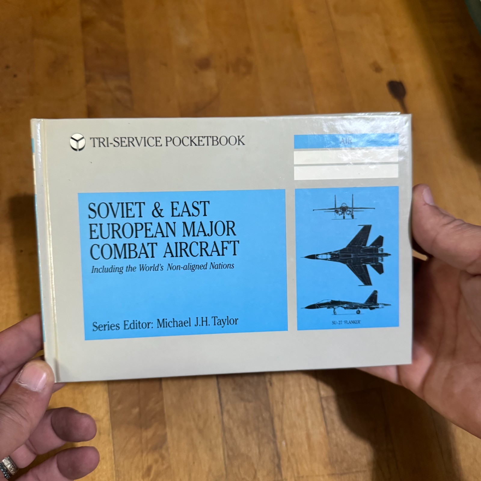 Soviet and East European Major Combat Aircraft by Michael Taylor 1990